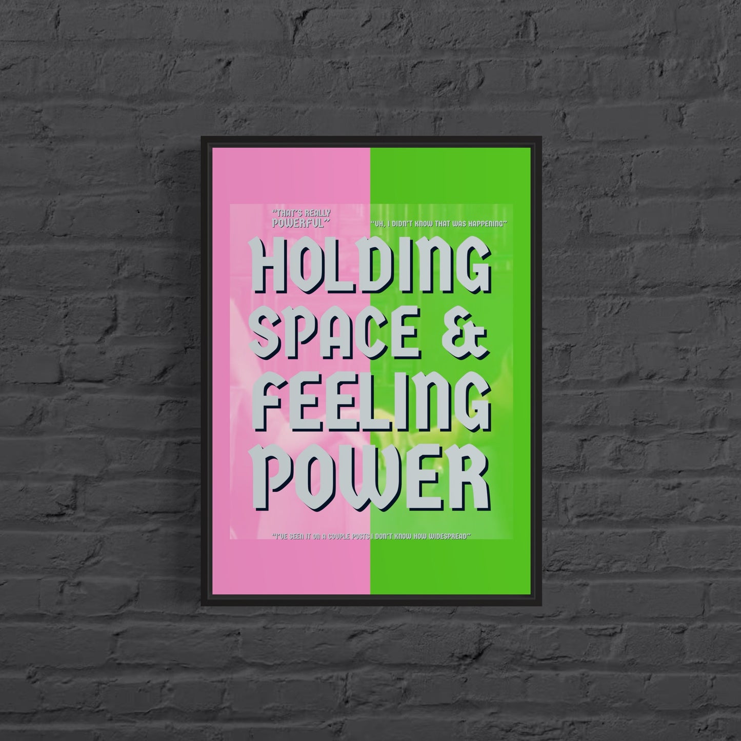 holding space