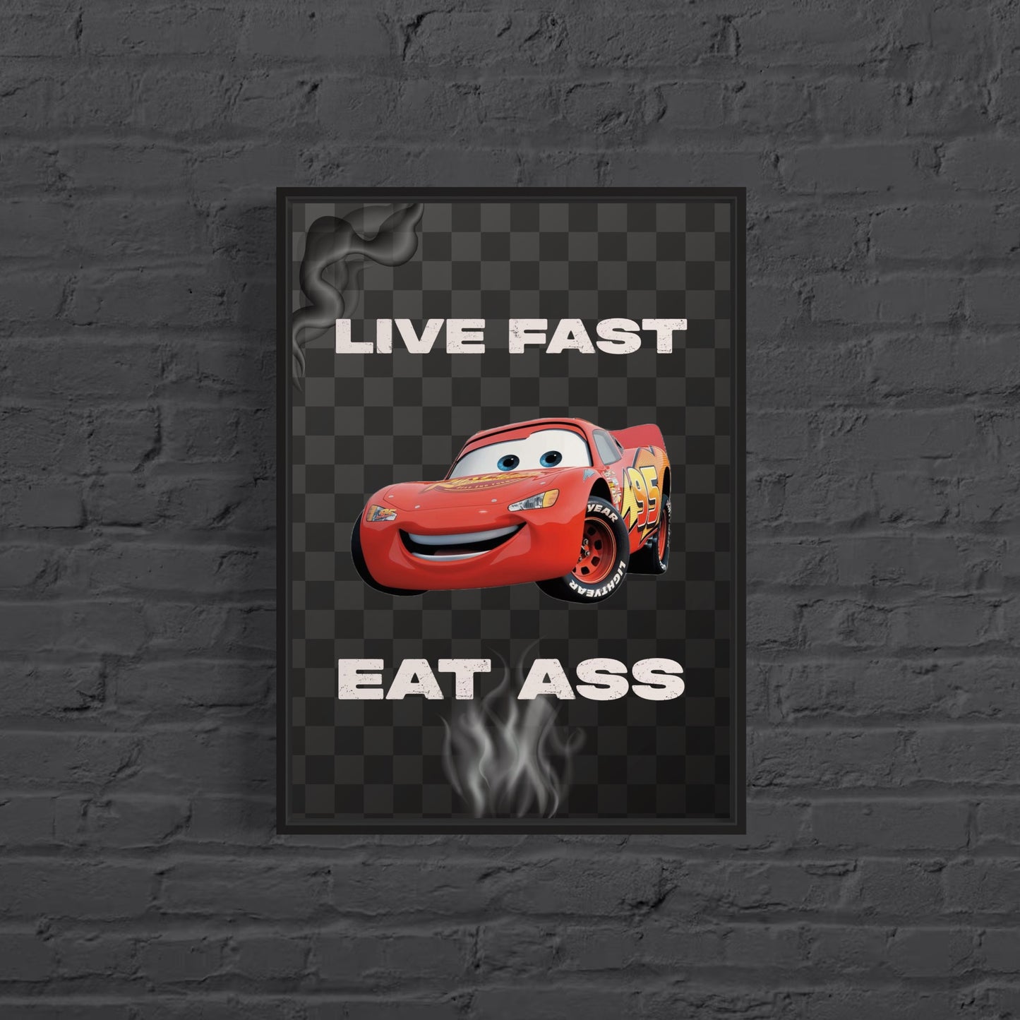 live fast eat ass